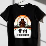 Main Bhi Cockroach Premium T-Shirt